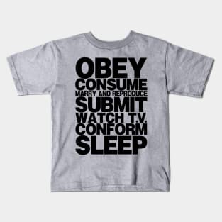 Obey Consume Submit We Sleep They Live (Light Shirts) T-Shirt Kids T-Shirt